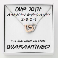 30th-anniversary-necklace-gift-for-wife-our-30th-annivesary-2021-quarantined-Ui-1625454581.jpg