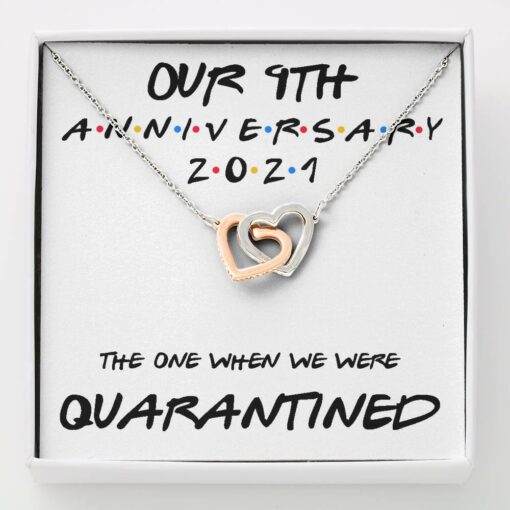 9th-anniversary-necklace-gift-for-wife-our-9th-annivesary-2021-quarantined-Oz-1625454566.jpg