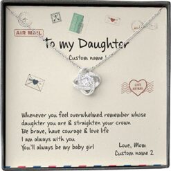 daughter-from-mom-necklace-overwhelmed-straighten-crown-brave-courage-baby-girl-YL-1626938974.jpg