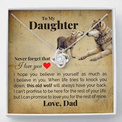 Daughter Necklace, Daughter Gift From Dad. To My Daughter “This Old Wolf” Necklace. Gift For Daughter