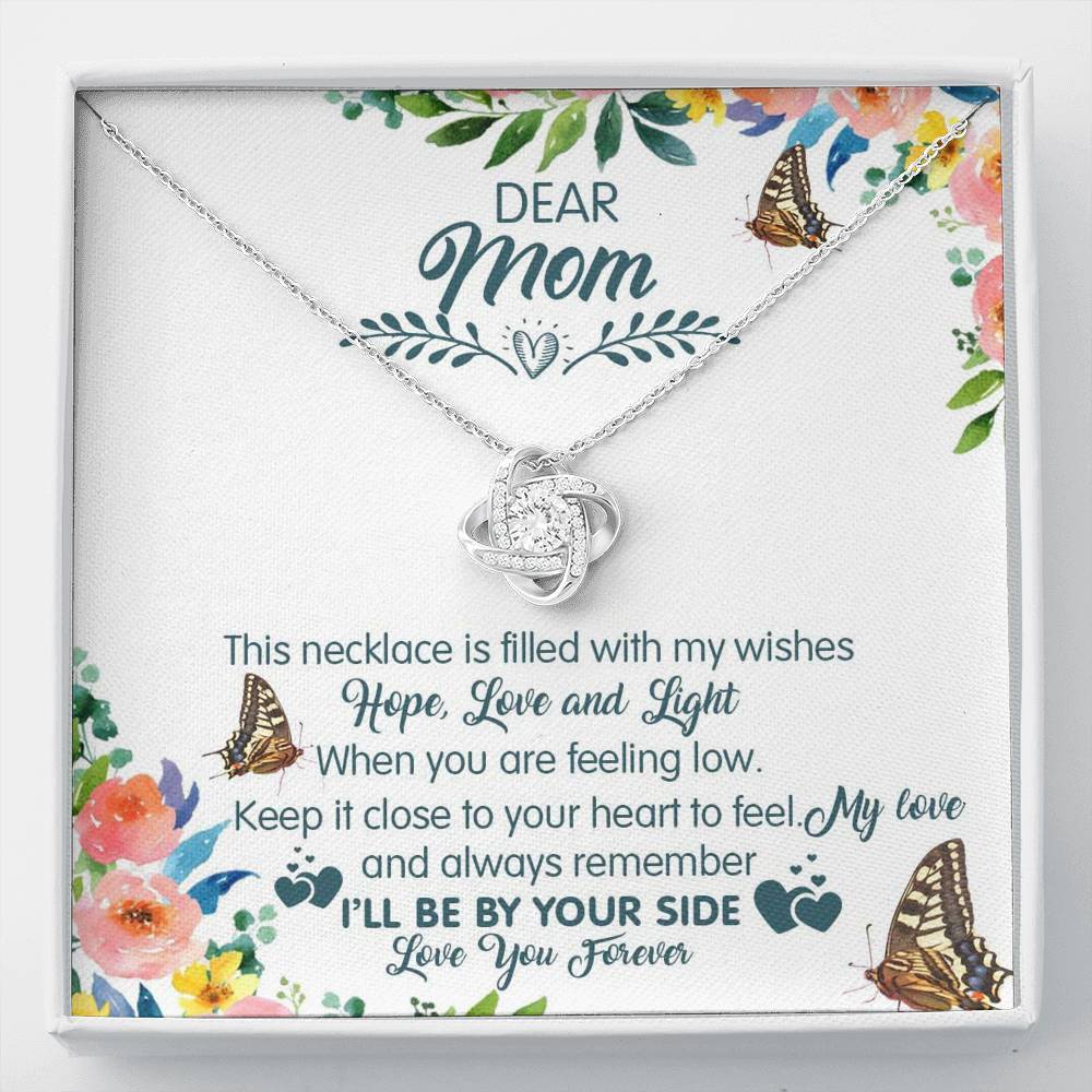 Mom Necklace, Dear Mom, I'll Be By Your Side Love Knot Necklace, To My Mom Gift
