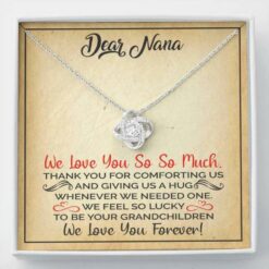 dear-nana-hug-love-knot-necklace-gift-from-granddaughter-grandson-OK-1627186276.jpg