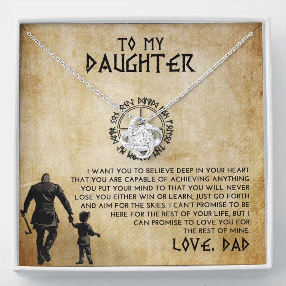 Daughter Necklace, From Viking Dad To My Daughter Necklace, I Want You To Believe Deep In Your Heart