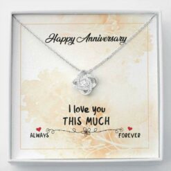 happy-anniversary-this-much-love-knot-necklace-gift-vR-1627030771.jpg