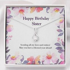 happy-birthday-sister-necklace-gift-sending-all-my-love-and-wishes-necklace-Tb-1627115394.jpg