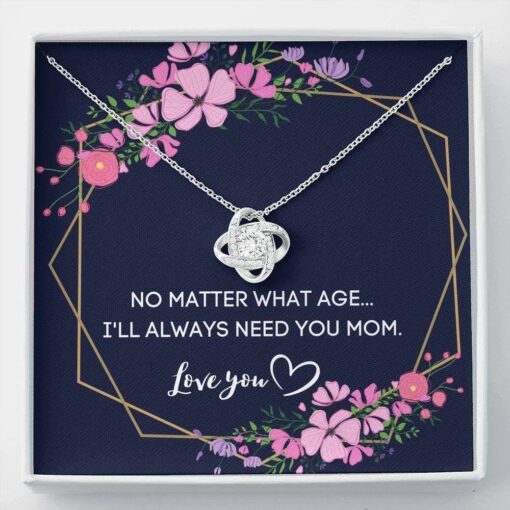 i-will-always-need-you-mom-necklace-gift-for-mom-mama-or-mother-OE-1626965912.jpg