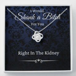 id-shank-a-bitch-for-you-necklace-gift-funny-gift-for-friend-sister-best-friend-UN-1629192155.jpg