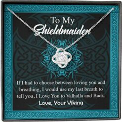 my-shieldmaiden-necklace-breath-love-you-to-valhalla-and-back-viking-alluring-necklace-Oc-1626691010.jpg