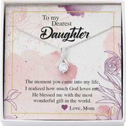 to-dearest-daughter-necklace-from-mom-came-life-god-loves-me-most-wonderful-hf-1626938959.jpg