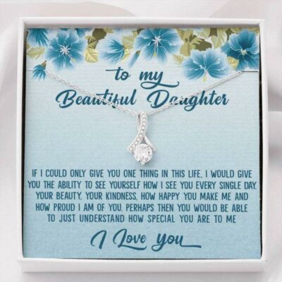 to-my-beautiful-daughter-necklace-gifts-from-dad-mom-Qt-1626853416.jpg
