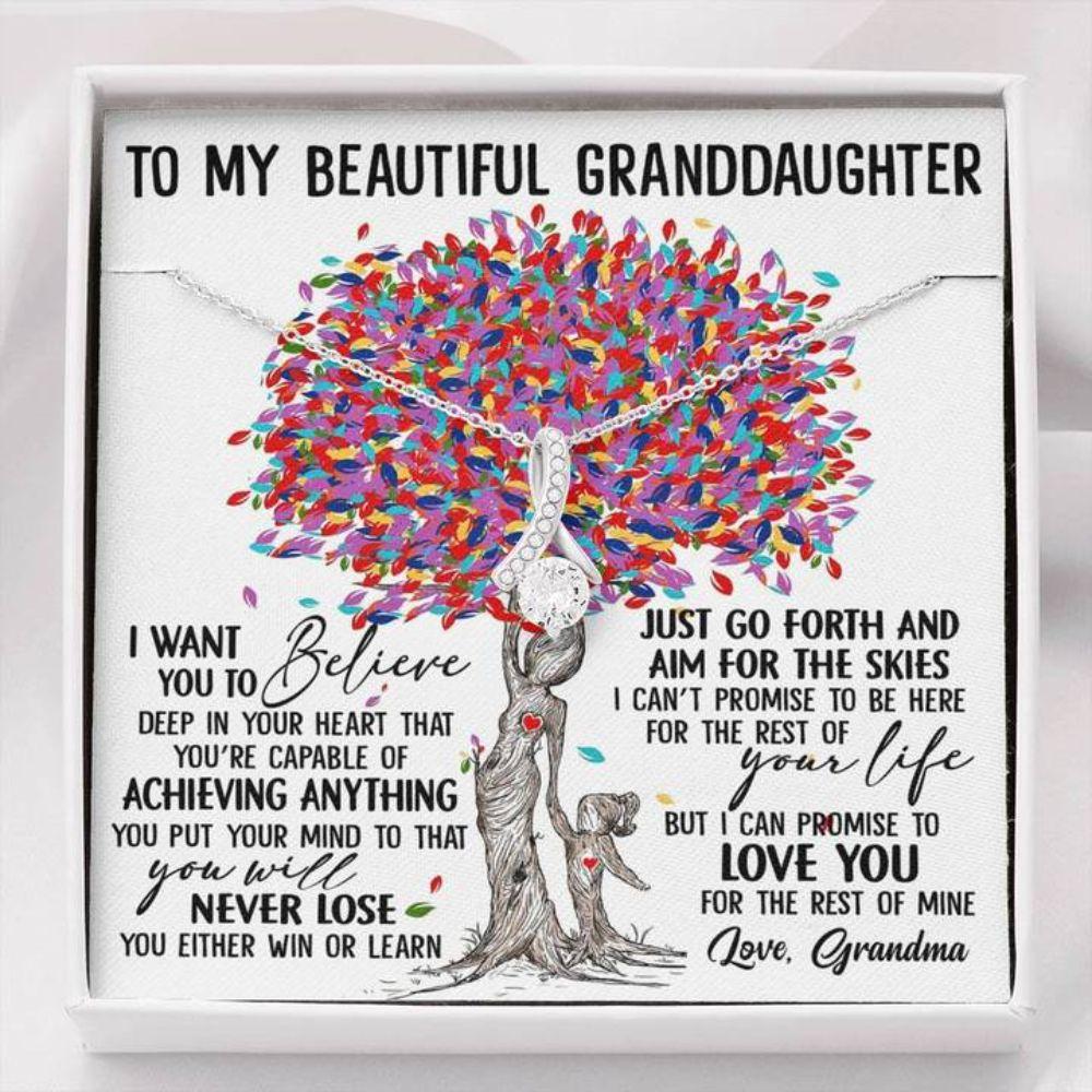 Granddaughter Necklace, To My Beautiful Granddaughter Necklace Gift I Want You To Believe Deep In Your Heart Love Grandma