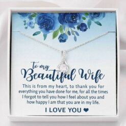 to-my-beautiful-wife-gifts-from-husband-alluring-necklace-iU-1627186518.jpg