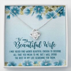 to-my-beautiful-wife-necklace-from-husband-never-find-the-words-Oi-1627186523.jpg