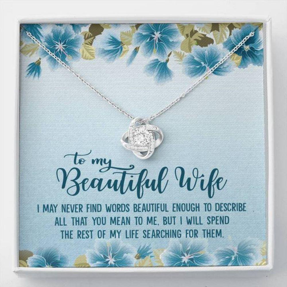 Wife Necklace, To My Beautiful Wife Necklace From Husband - Never Find The Words