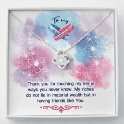 to-my-best-friend-my-riches-love-knot-necklace-anniversary-gift-UM-1627030791.jpg