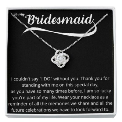 to-my-bridesmaid-necklace-i-couldn-t-say-i-do-without-you-gift-wedding-day-Tr-1629086908.jpg