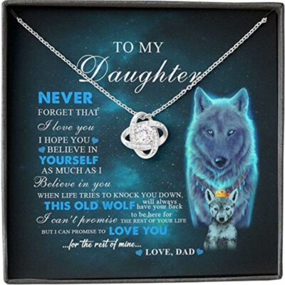 to-my-daughter-necklace-gift-from-dad-old-wolf-your-back-believe-HV-1626754306.jpg
