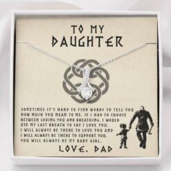 to-my-daughter-necklace-gift-last-breath-viking-dad-rB-1627204424.jpg