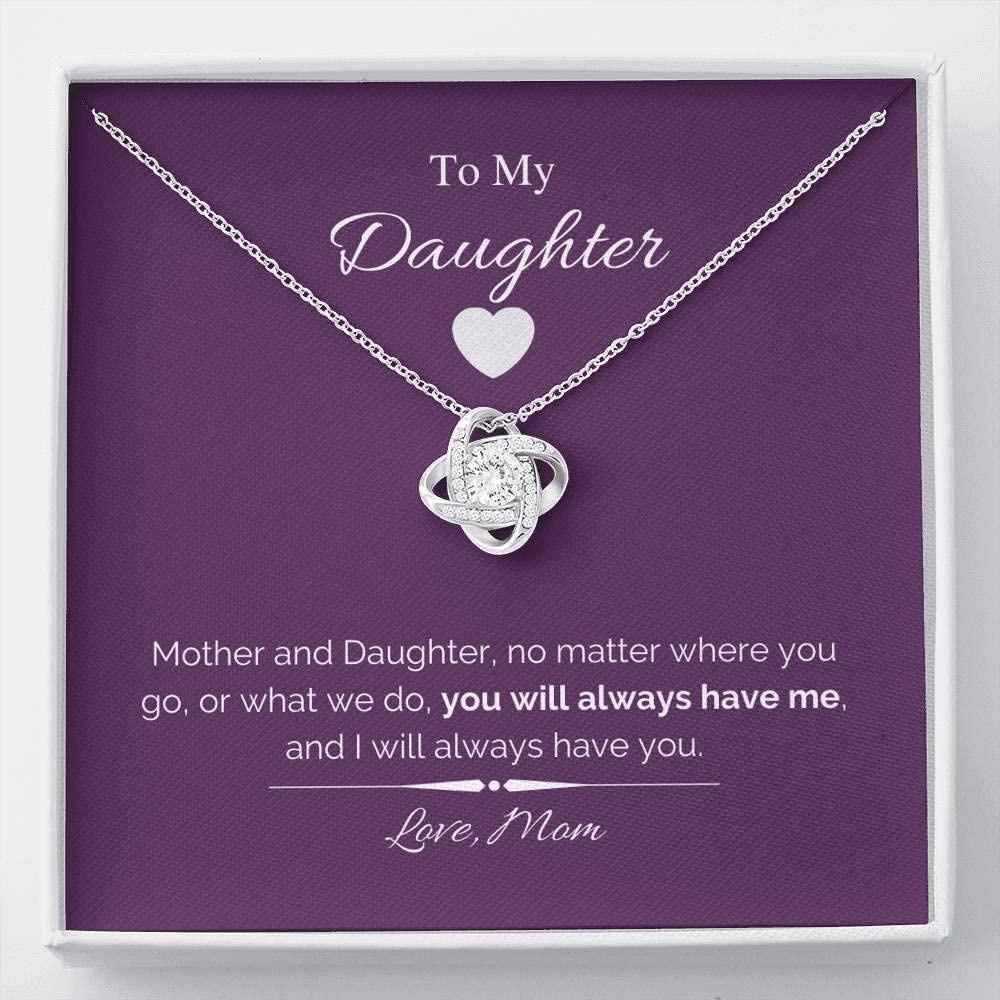Daughter Necklace, To my daughter necklace gift - you will always have me
