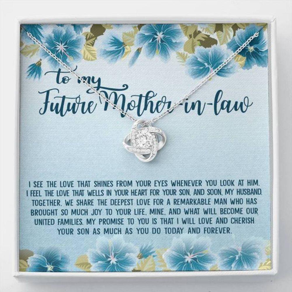 Mother-in-law Necklace, To My Future Mother-In-Law Necklace I Will Love And Cherish Your Son