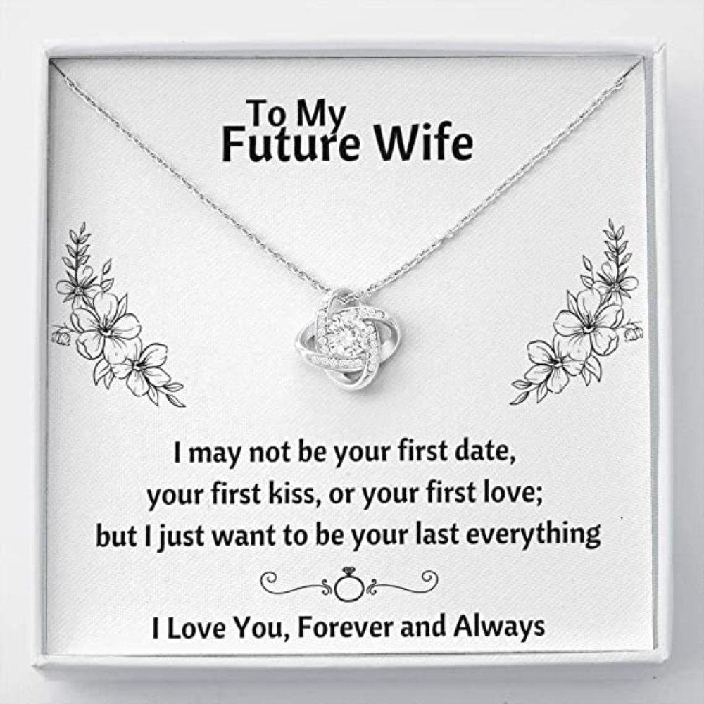 Future Wife Necklace, To My Future Wife "Last Everything - Flowers" Necklace. Gift For Fiance Or Girlfriend. Soulmate, Fiance