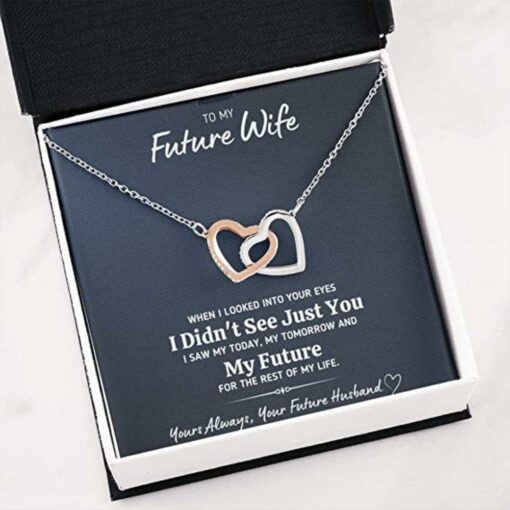 to-my-future-wife-looked-into-your-eyes-necklace-gift-for-future-wife-fiance-or-girlfriend-SH-1626691177.jpg