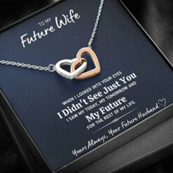to-my-future-wife-looked-into-your-eyes-necklace-gift-for-future-wife-fiance-or-girlfriend-yH-1626691190.jpg
