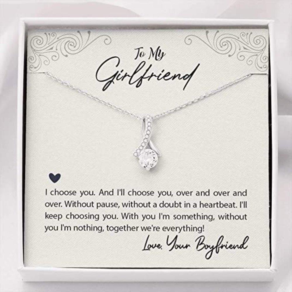 Girlfriend Necklace, Future Wife Necklace, To My Girlfriend Necklace Gift From Boyfriend - I Choose You - Promise Romantic