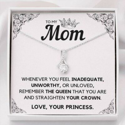to-my-mom-princess-alluring-beauty-necklace-gift-for-mom-from-daughter-GS-1627186208.jpg
