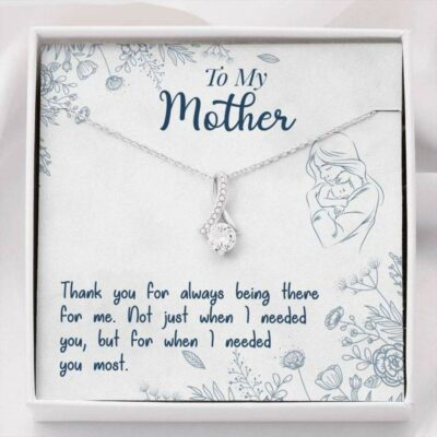 to-my-mother-needed-so-alluring-beauty-necklace-gift-for-mom-tJ-1627186250.jpg