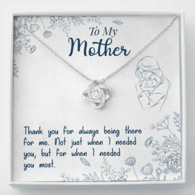 to-my-mother-needed-so-love-knot-necklace-gift-for-mom-Md-1627186252.jpg