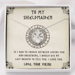 to-my-shieldmaiden-necklace-last-breath-gift-for-wife-girlfriend-future-wife-ts-1626853367.jpg
