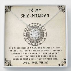 to-my-shieldmaiden-necklace-you-needed-a-viking-gift-for-wife-girlfriend-future-wife-tu-1627186464.jpg