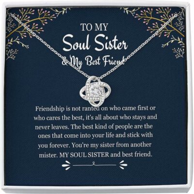 Sister Necklace, Friend Necklace, To My Soul Sister And Best Friend – Soul Sister Necklace Love Knot