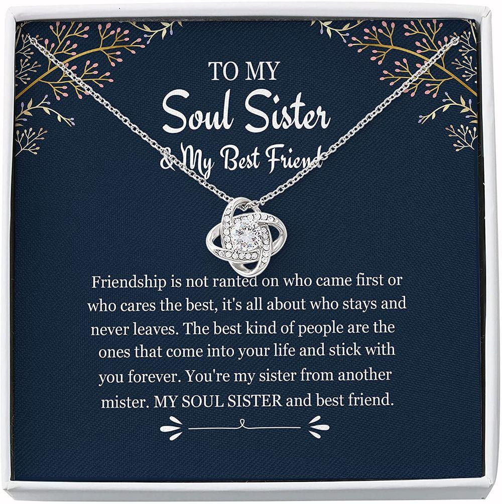 Sister Necklace, Friend Necklace, To My Soul Sister And Best Friend - Soul Sister Necklace Love Knot