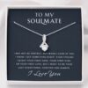 to-my-soulmate-necklace-gift-i-got-something-right-gift-for-wife-girlfriend-future-wife-GT-1626853369.jpg