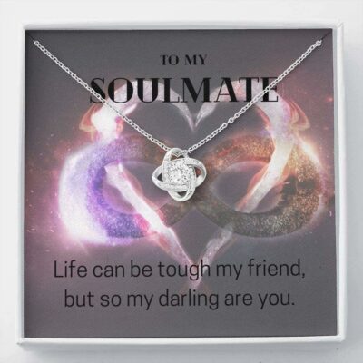 to-my-soulmate-necklace-gift-life-can-be-tough-always-remember-necklace-fg-1626691255.jpg