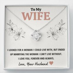 to-my-wife-can-t-live-without-love-knot-necklace-gift-wC-1627030903.jpg