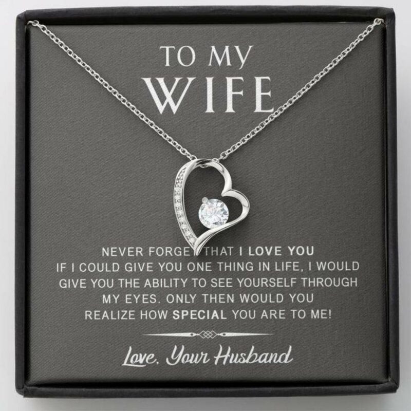 to-my-wife-necklace-gift-never-forget-that-i-love-you-anniversary-birthday-Zl-1627186513.jpg
