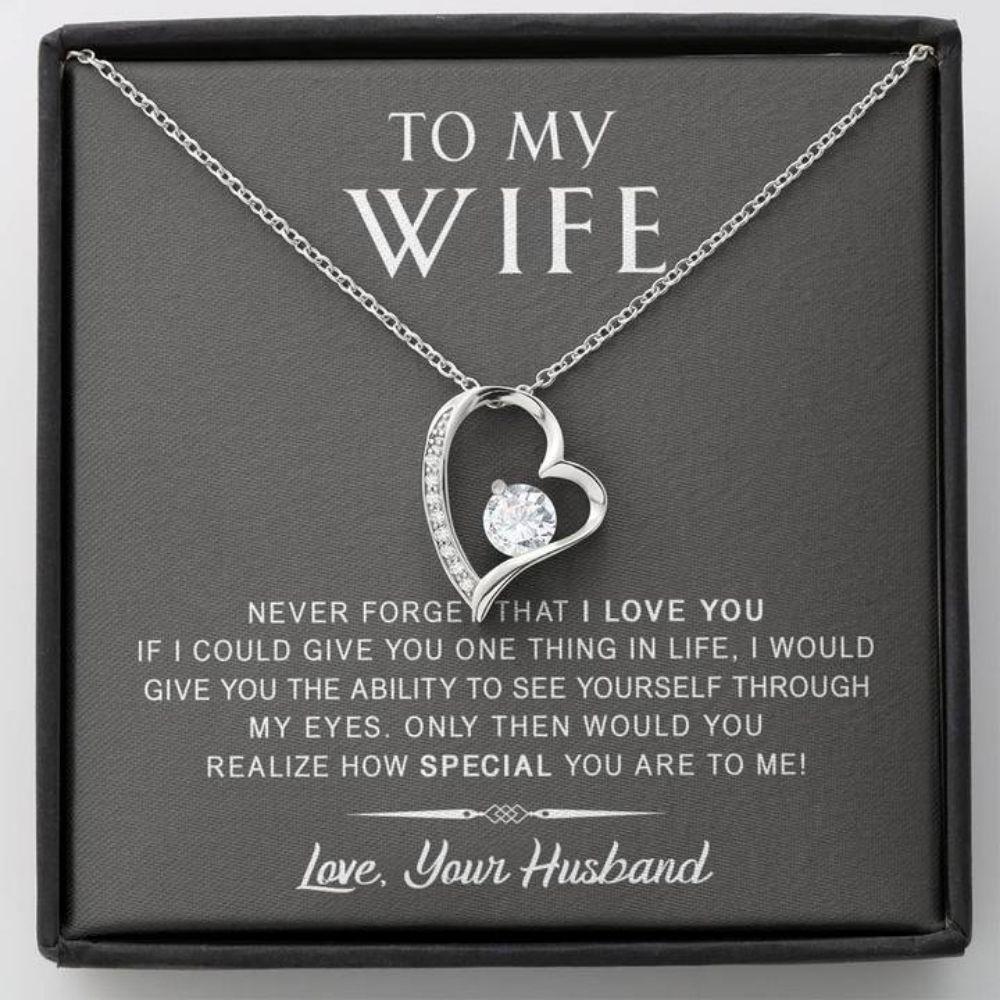 Wife Necklace, To My Wife Necklace Gift - Never Forget That I Love You - Anniversary, Birthday