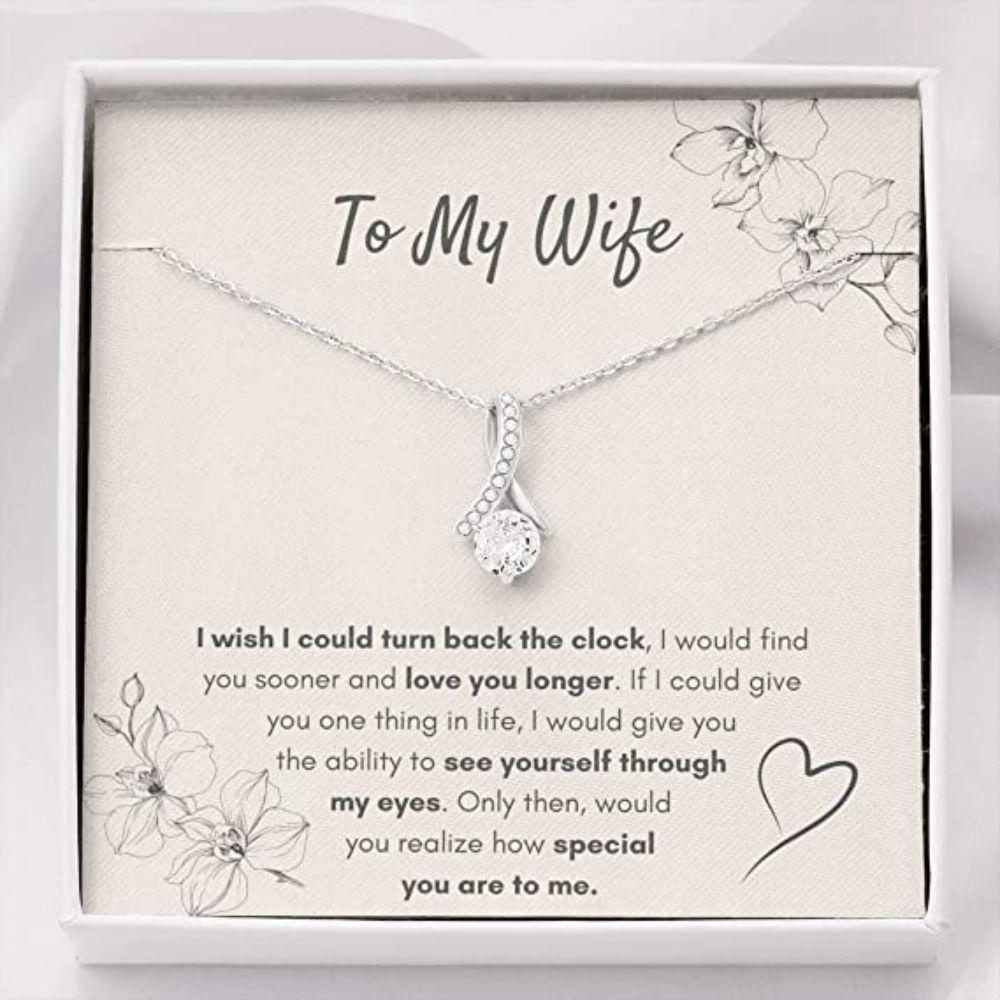 Wife Necklace, To My Wife "Turn Back The Clock" Necklace Gift For Wife. Wife Gift For Wife