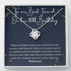 to-our-best-friend-on-her-80th-birthday-gift-necklace-gift-for-80-years-old-friend-Wn-1629192276.jpg