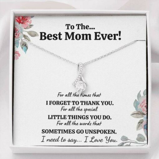to-the-best-mom-ever-for-all-alluring-beauty-necklace-gift-UC-1627186285.jpg