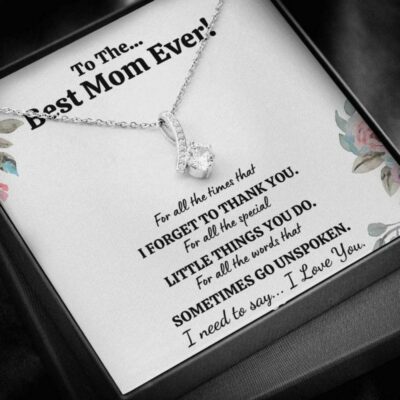 to-the-best-mom-ever-for-all-alluring-beauty-necklace-gift-nu-1627186186.jpg