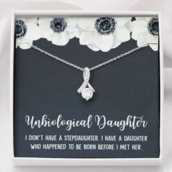 unbiological-daughter-bonus-daughter-stepdaughter-necklace-gifts-pL-1627204459.jpg