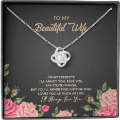 wife-necklace-gift-for-her-perfect-annoy-ease-say-stupid-love-much-always-vy-1626949224.jpg