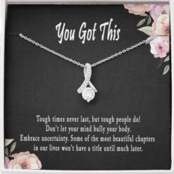 you-got-this-necklace-breast-cancer-gifts-encouragement-cheer-up-divorce-wE-1627459109.jpg