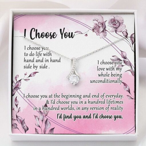 gift-for-fiancee-necklace-i-choose-you-to-my-wife-necklace-Oq-1629716331.jpg