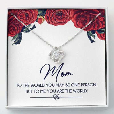 Mom Necklace – You Are The World Gift For Mom