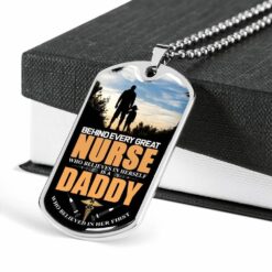 dad-dog-tag-behind-every-great-nurse-dog-tag-military-chain-necklace-gift-for-dad-dog-tag-rN-1646377412.jpg
